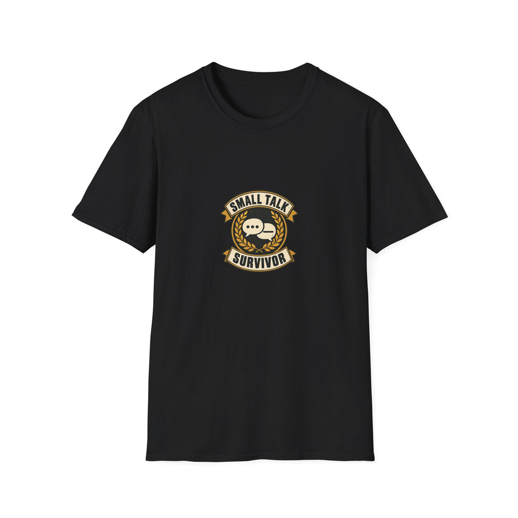 Small Talk Survivor - Black T-Shirt