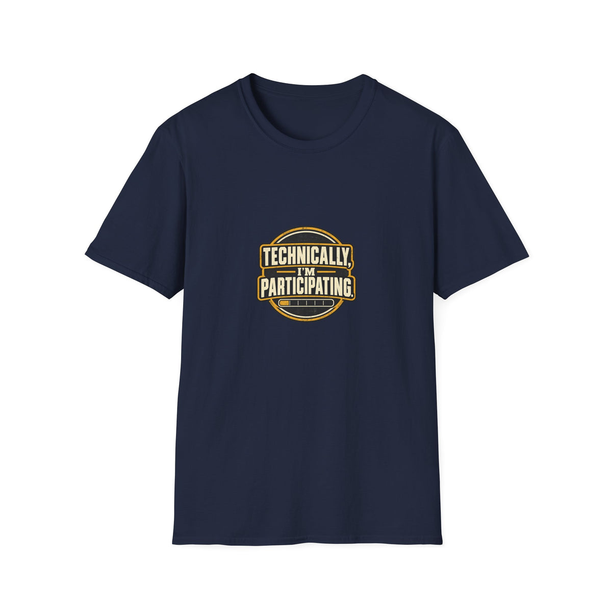 Technically, I’m Participating. - T-Shirt