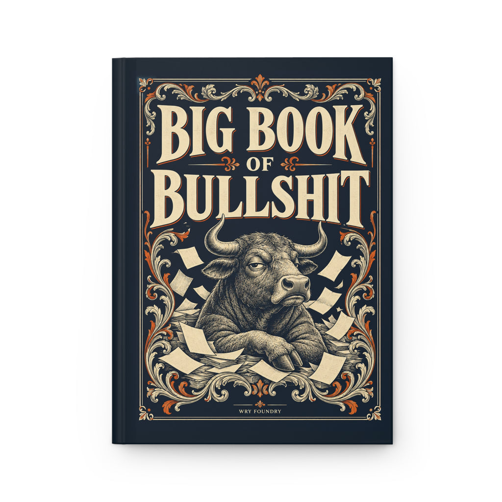 BIG BOOK OF BULLSHIT