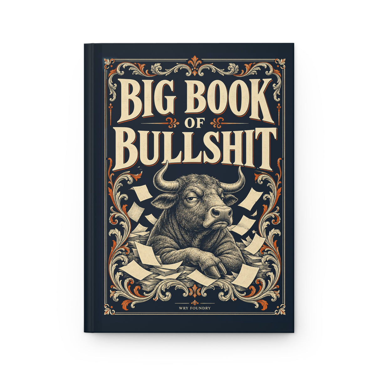 BIG BOOK OF BULLSHIT